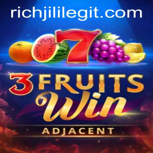 Discover 3FruitsWin: A Juicy Adventure with RICHJILI