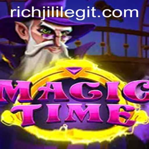 Exploring the Enchanting World of MagicTime: A RICHJILI Adventure